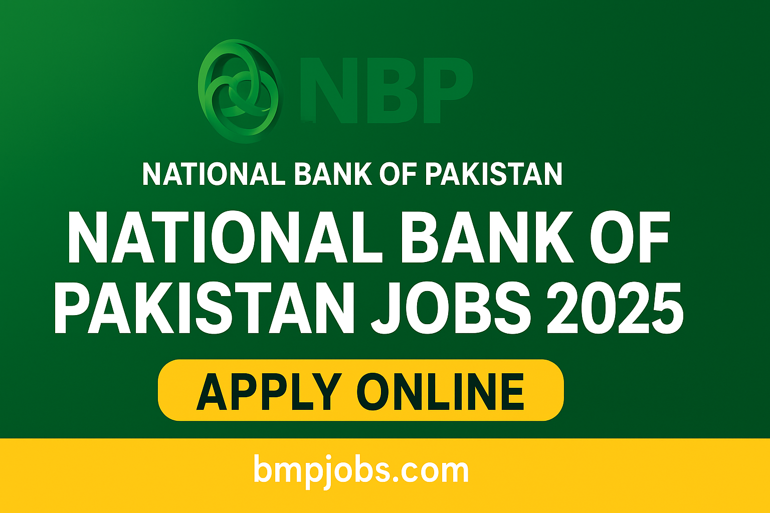 National Bank of Pakistan Jobs 2025 | Apply Online