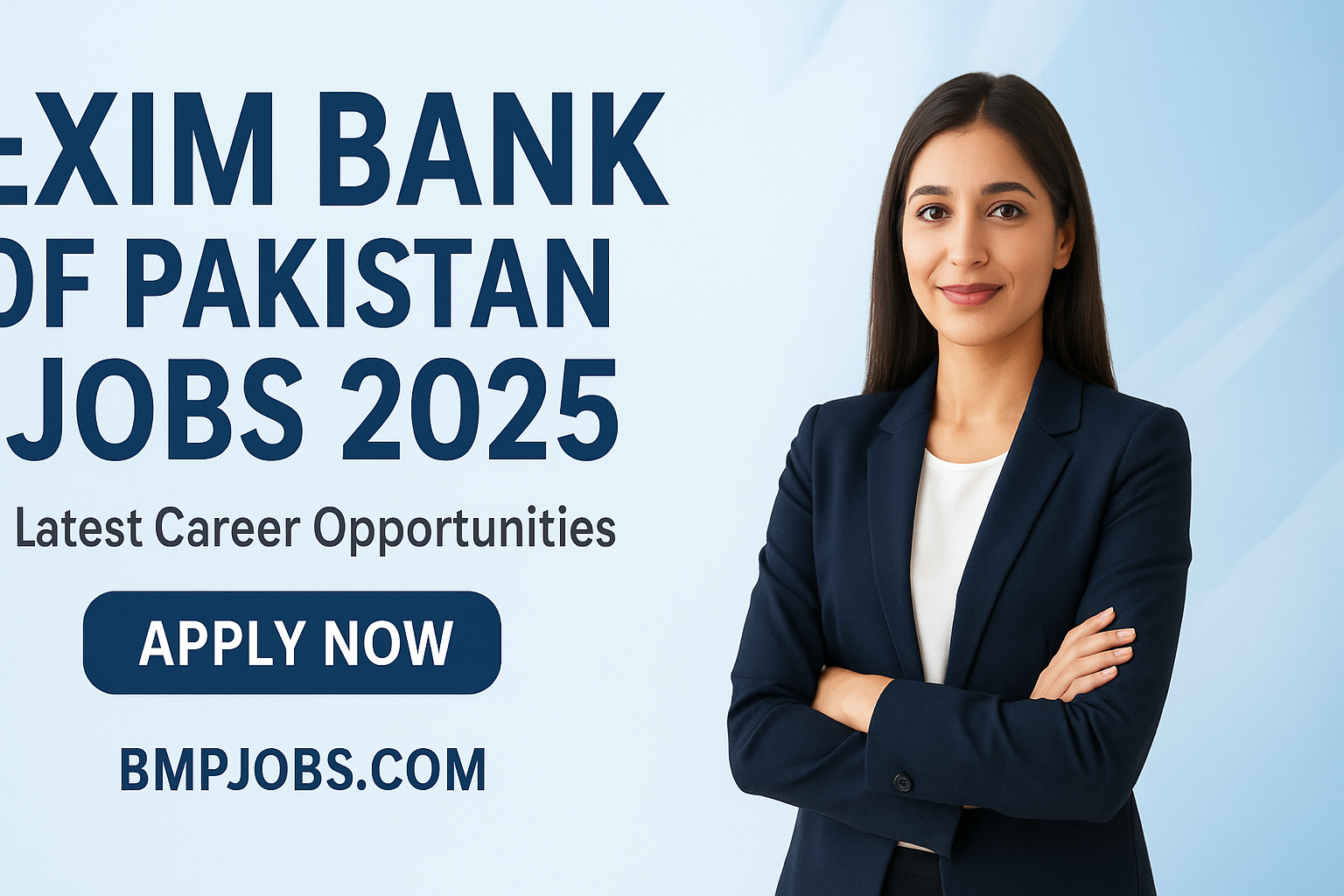 EXIM Bank of Pakistan Jobs 2025 - Latest Advertisement