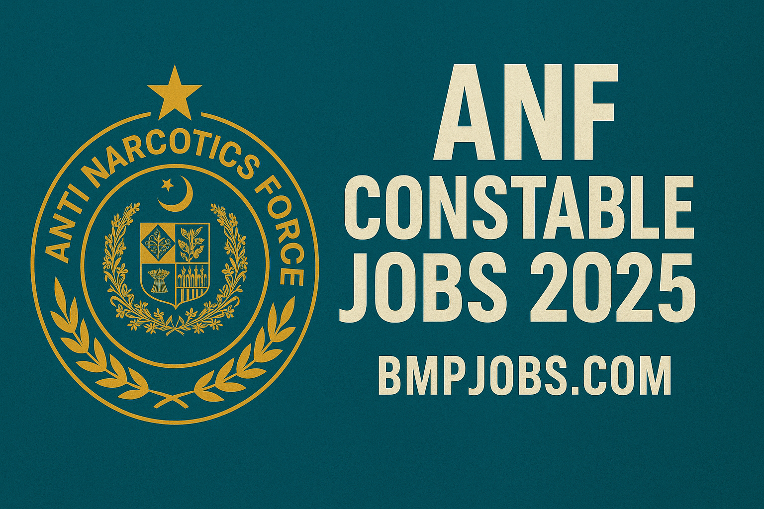 ANF Constable Jobs 2025 Apply Online Last Date | www.anf.gov.pk